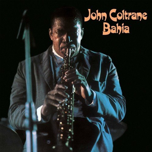 John Coltrane Bahia Vinyl