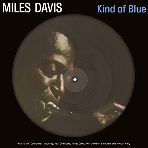 Miles Davis Davis, Miles - Kind Of Blue : Picture Disc Vinyl
