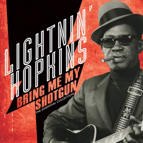 Lightnin Hopkins Bring Me My Shotgun - The Essential Collection Vinyl