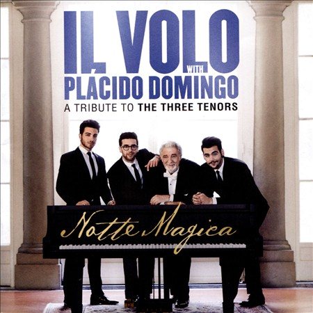 Ii Volo NOTTE MAGICA - A TRIBUTE TO THREE TENORS CD