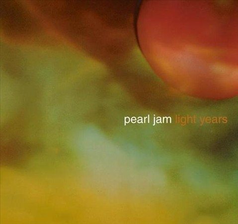 Pearl Jam Light Years / Soon Forget Vinyl