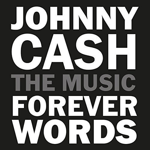 Various Artists Johnny Cash: The Music - Forever Words Vinyl