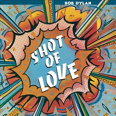 Bob Dylan Shot Of Love Vinyl
