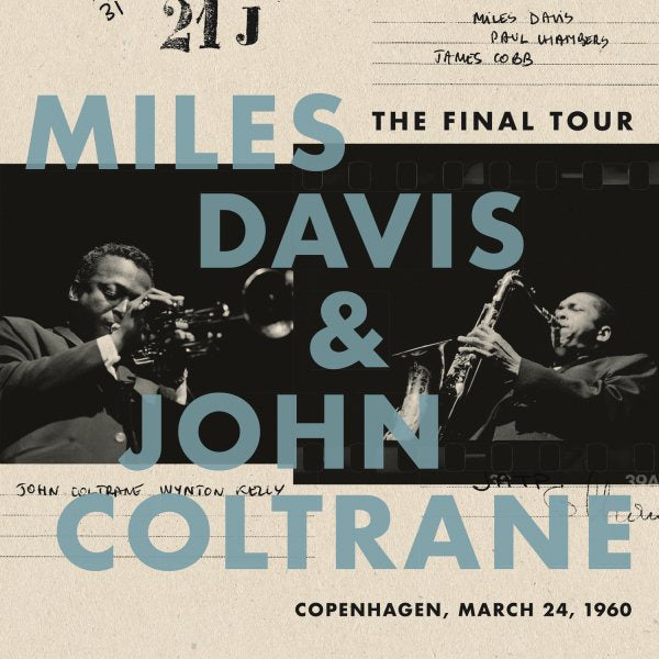 Miles Davis / John Coltrane Final Tour: Copenhagen March 24 1960 Vinyl