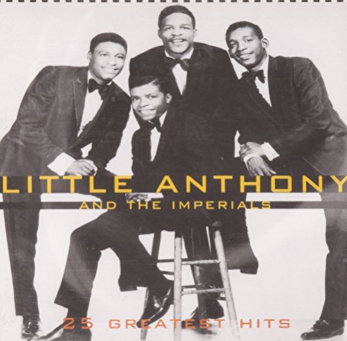 Little Anthony & The Imperials 25 Greatest Hits CD