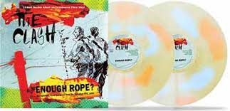 Clash Enough Rope? Vinyl