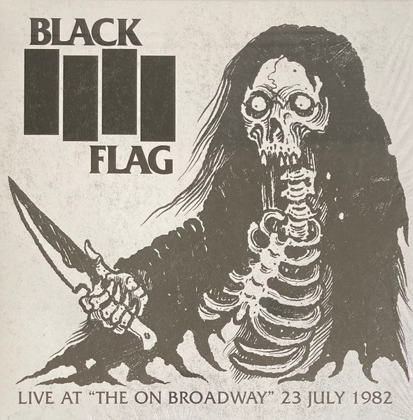 Black Flag Live At The On Broadway: July 23 Vinyl