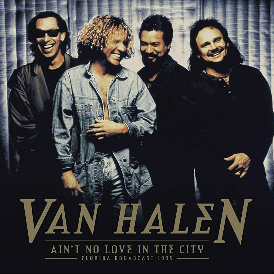 Van Halen  Ain't No Love In This City: Florida Broadcast: 1995 Vinyl